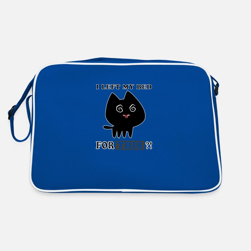 THAT'S why I left my BED? Retro Bag