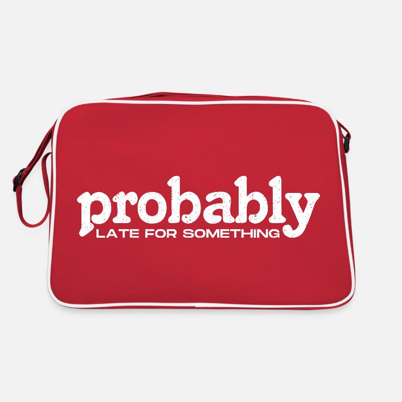 Probably Late For Something. Always Late Retro Bag