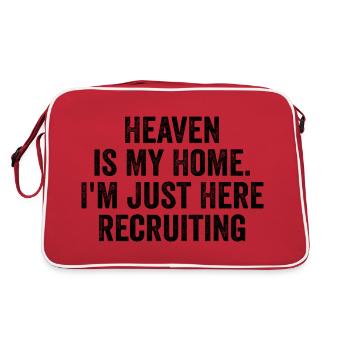Heaven is My Home I'm Just Here Recruiting | Funny - Retro Bag - red/white - Back