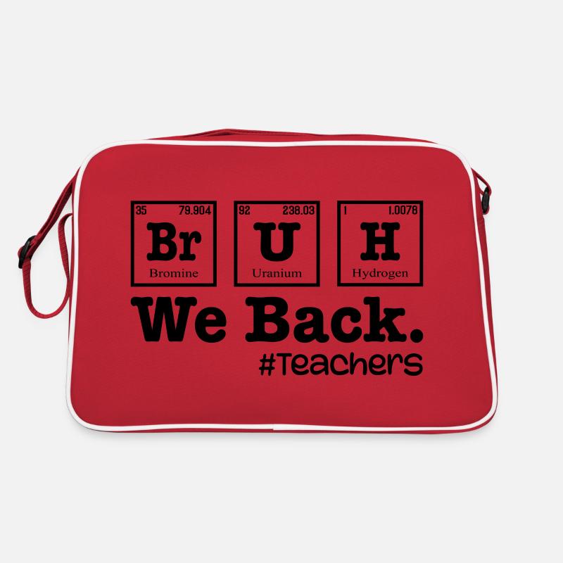 Bruh We Back To School - Table Elements Teacher Sac Retro
