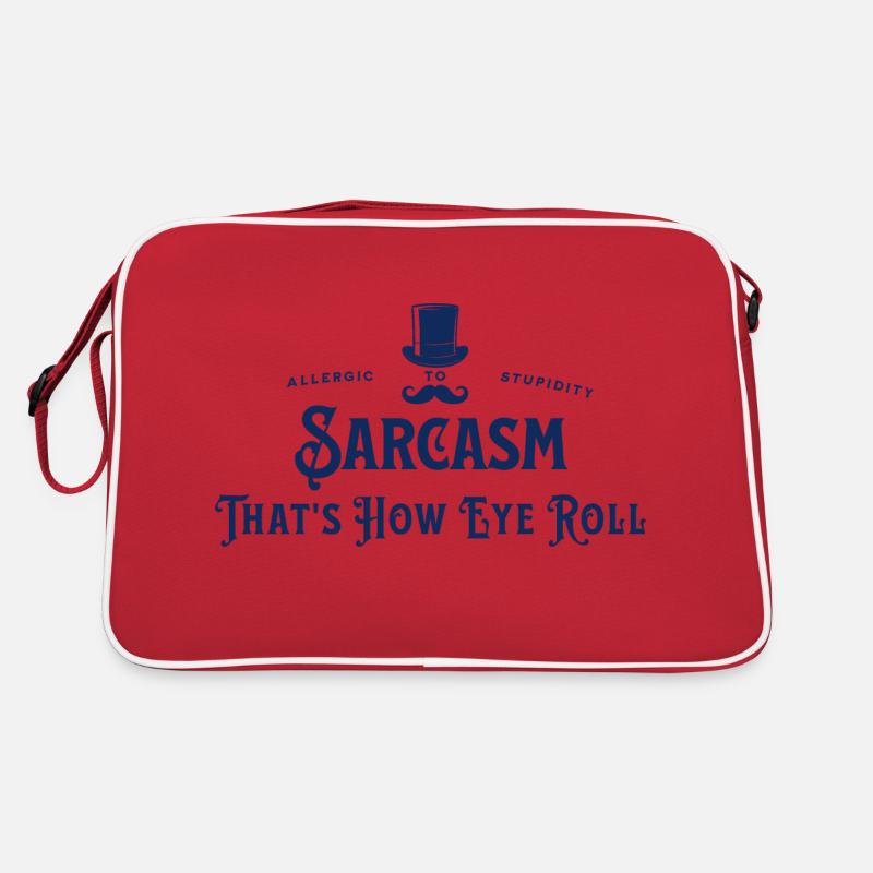 Sarcasm - That's how eye roll - Allergic to Stupid Retro Bag