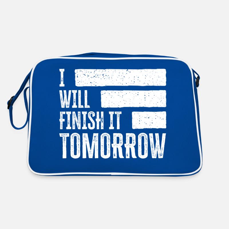 Funny "I Will Finish It Tomorrow" design Retro Bag