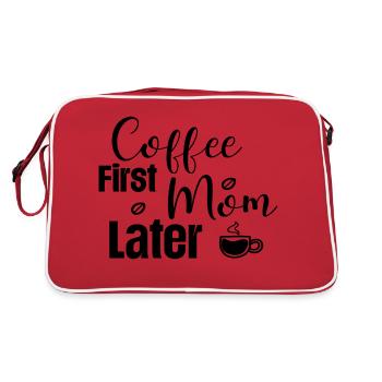Coffee First Mom Later - Retro Tasche - Rot/Weiß - Hinten