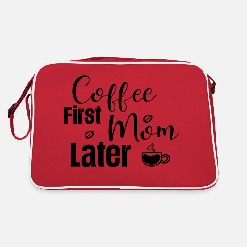 Coffee First Mom Later Retro Bag