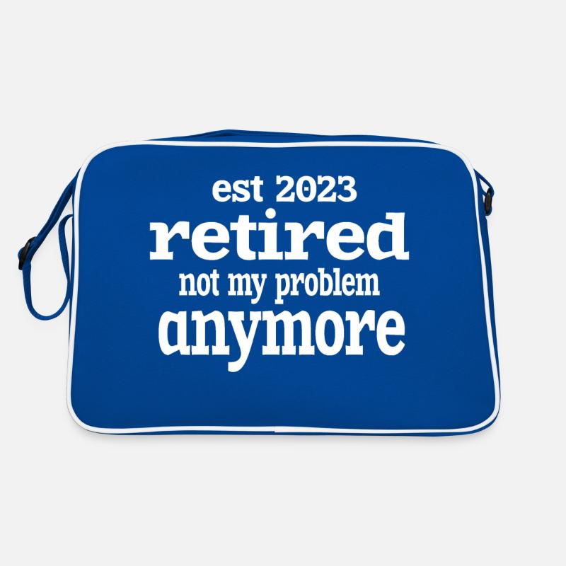 IS 2023 RETIRED NOT MY PROBLEM ANYMORE. Retro Bag