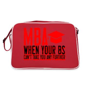 MBA, When Your Bs Can't Take You Any Further 2 - Retro Bag - red/white - Back
