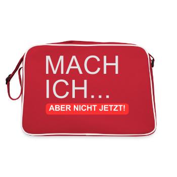 "Mach ich.. Aber nicht jetzt" - Retro Tasche - Rot/Weiß - Hinten