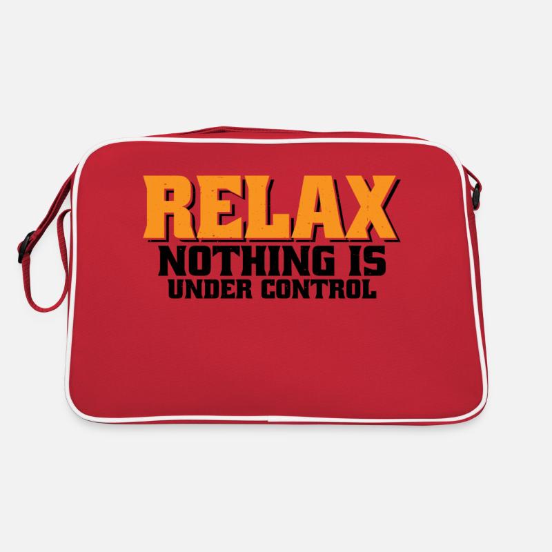Relax, Nothing Is Under Control 34 Retro Tasche