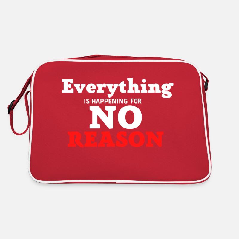 Everything is happening for no Reason Retro Tasche