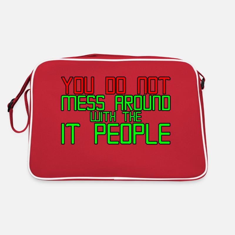 You Do Not Mess Around With The It People 3 - Retro Tasche - Rot/Weiß