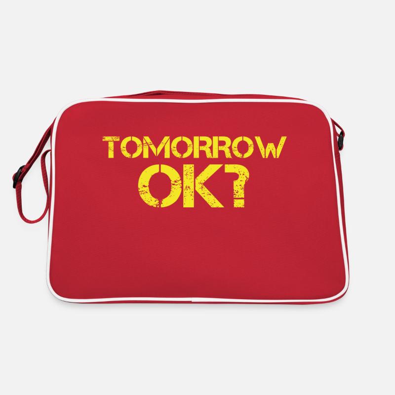 Tomorrow ok? Retro Tasche
