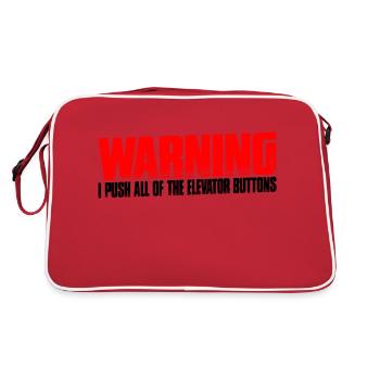 Warning I Push All Of The Elevator Buttons 10 - Retro Bag - red/white - Back