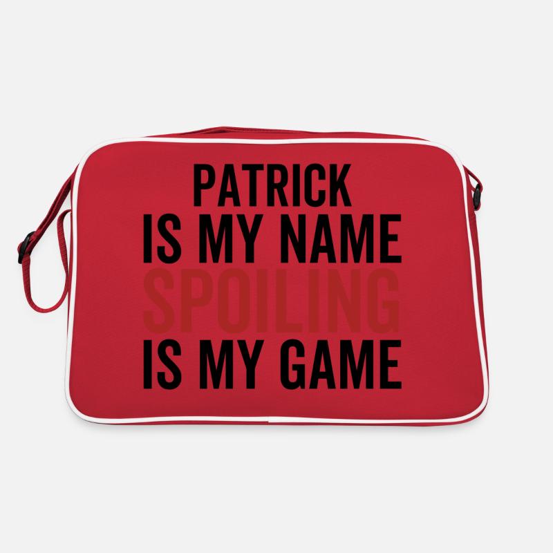 Patrick est mon nom Spoiling est mon jeu Sac Retro