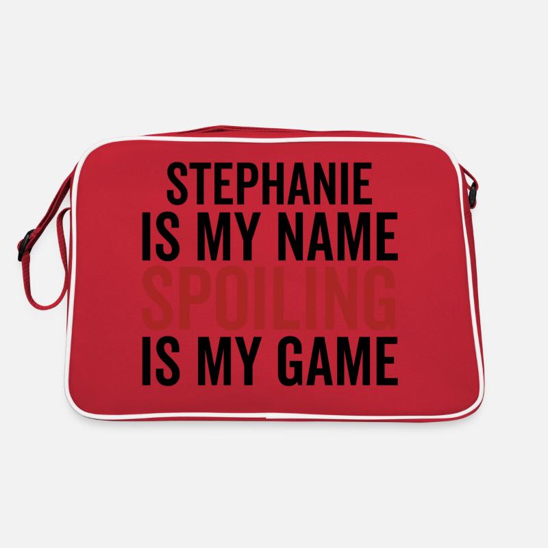 Stephanie est mon nom Spoiling est mon jeu Sac Retro