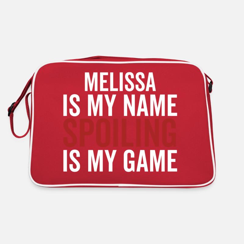 Melissa est mon nom Spoiling est mon jeu Sac Retro