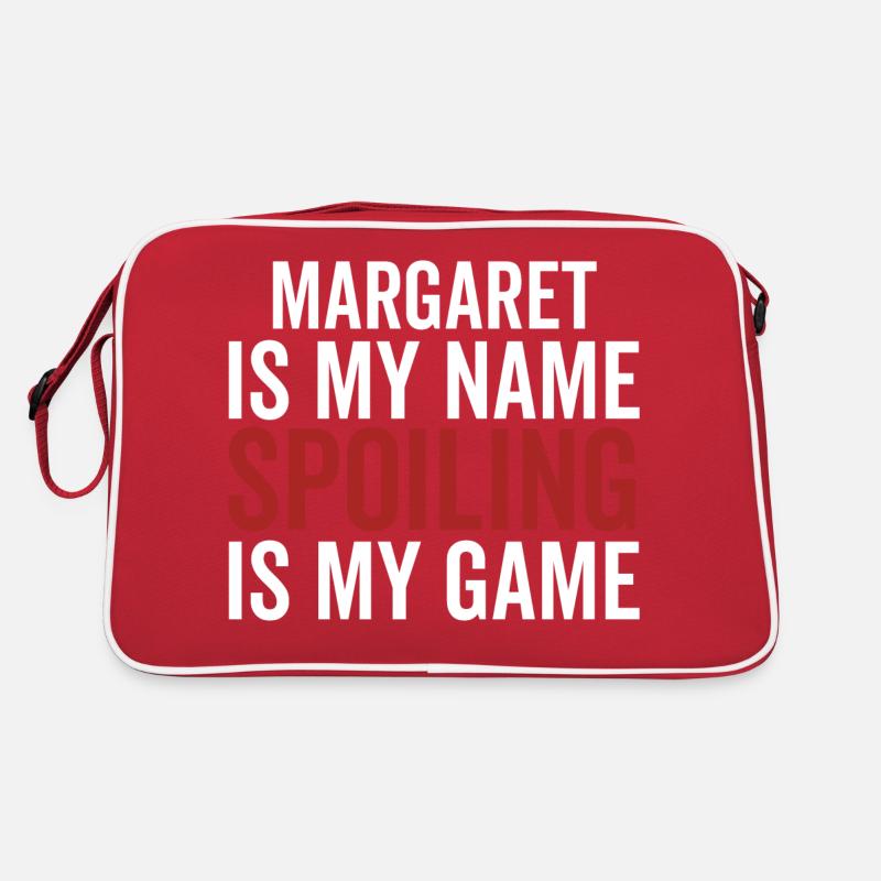 Margaret is My Name Spoiling is My Game Retro Bag