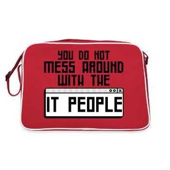 You Do Not Mess Around With The It People 4 - Retro Tasche - Rot/Weiß - Hinten
