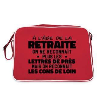 à l'âge de la retraité | Humour Retraite - Sac Retro - rouge/blanc - Dos