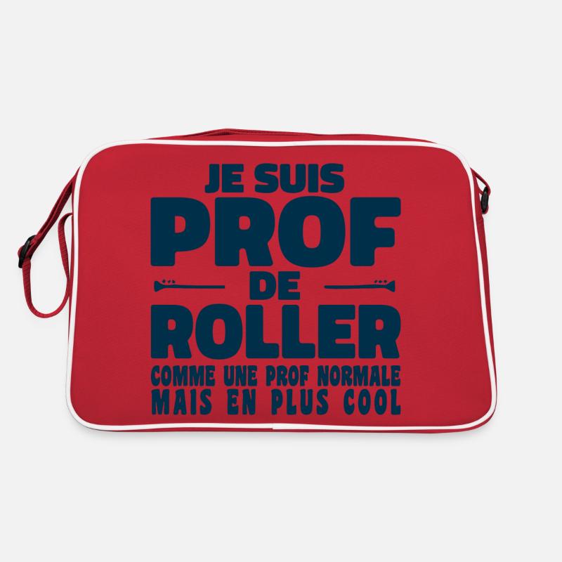 Je suis Prof de Roller Comme Une Prof Normale Sac Retro