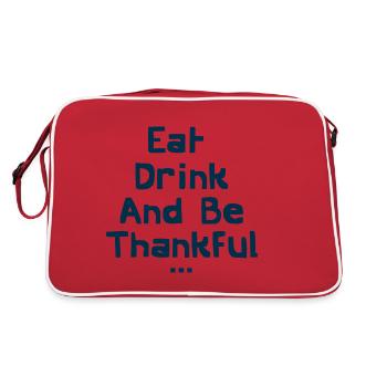 Eat Drink And Be Thankful - Sac Retro - rouge/blanc - Dos