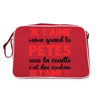 Je t' aime même quand tu pètes Saint-Valentin - Sac Retro - rouge/blanc - Dos