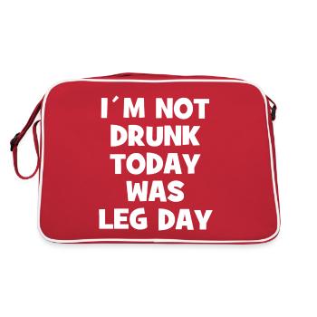 I ́m Not Drunk Today Was Leg Day - Body Building - Retro Bag - red/white - Back