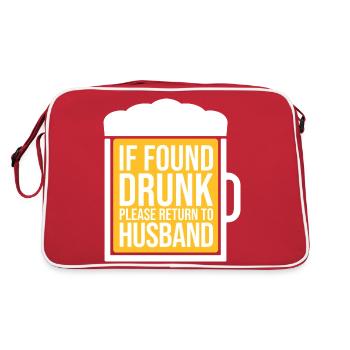 Si vous êtes trouvé ivre, veuillez retourner à la blague du mari de la femme - Sac Retro - rouge/blanc - Dos