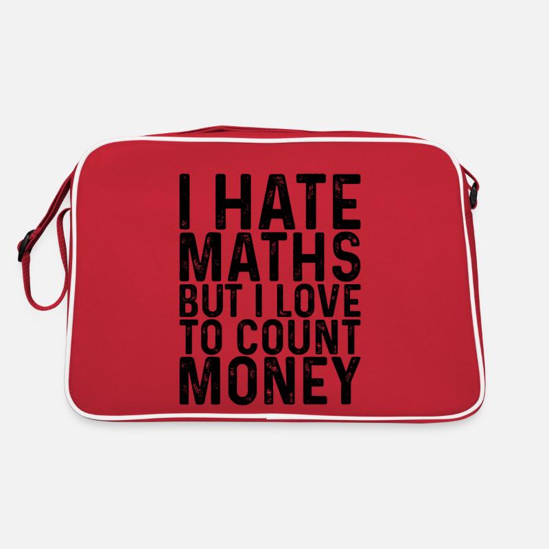 Je déteste les maths mais j’aime compter l’argent 3 Sac Retro