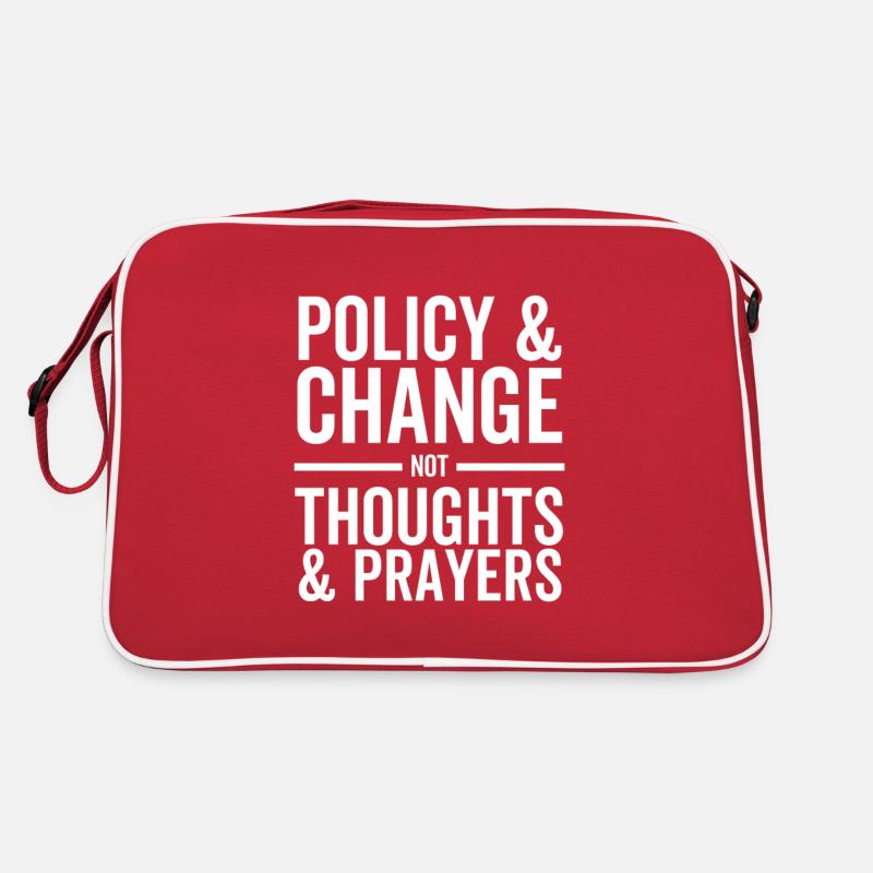 Policy and Change Not Thoughts and Prayers Retro Bag