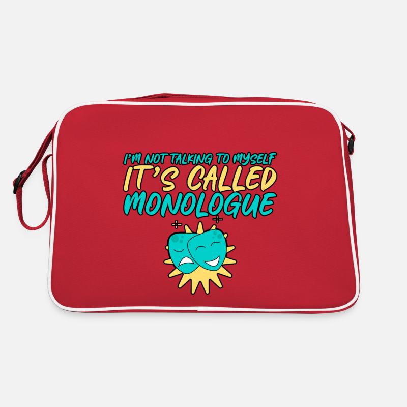 I'm Not Talking To Myself, It's Called Monologue 4 Retro Bag