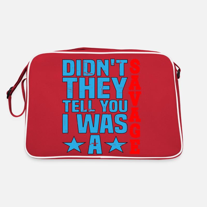 Ne vous ont-ils pas dit que j’étais un sauvage 3 Sac Retro
