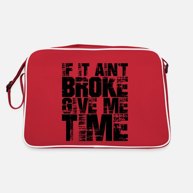 Si ce n’est pas cassé, donne-moi du temps Sac Retro