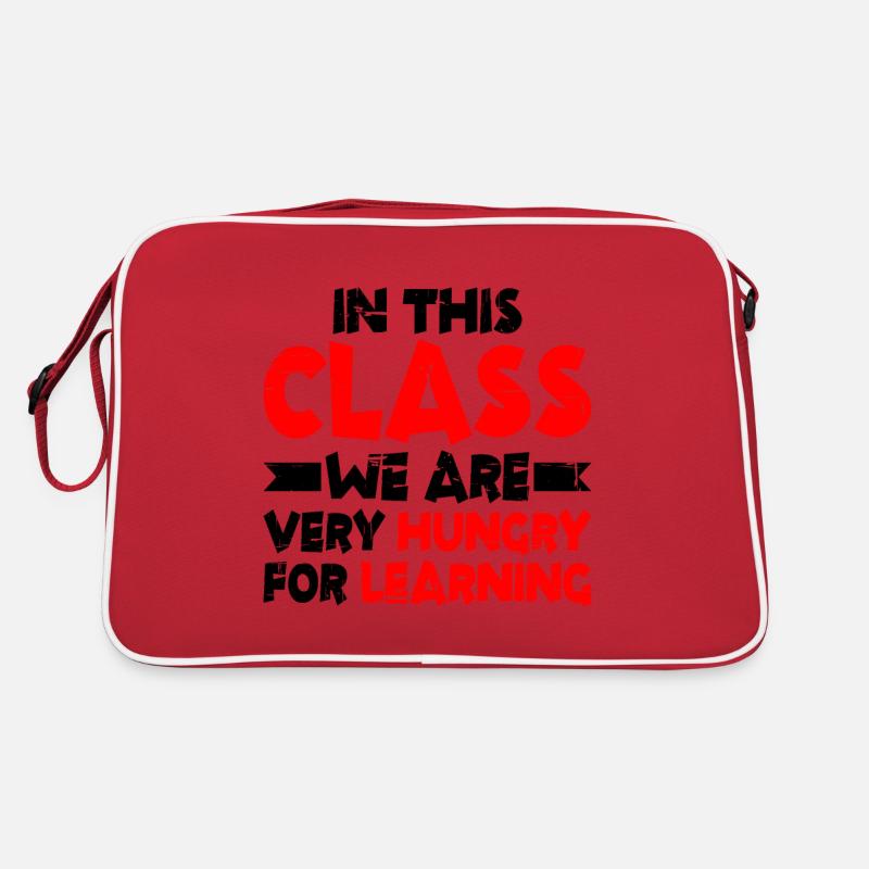 In This Class, We Are Very Hungry For Learning 2 Retro Tasche
