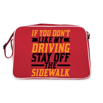 If You Don't Like My driving Stay Off The Sidewalk - Retro Bag - red/white - Back