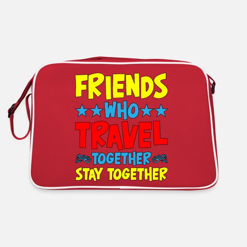 Les amis qui voyagent ensemble restent ensemble Sac Retro