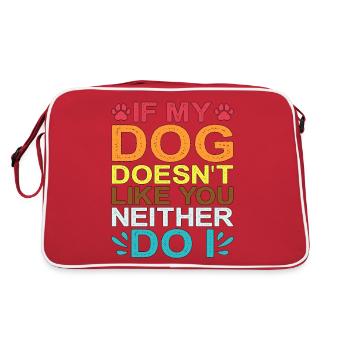If My Dog Doesn't Like You, Neither Do I 2 - Retro Tasche - Rot/Weiß - Hinten