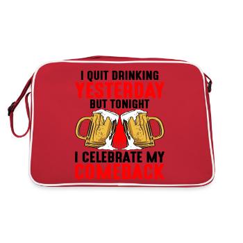 I Quit Drinking Yesterday But Tonight - Retro Bag - red/white - Back