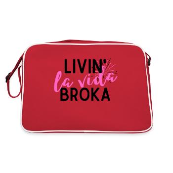 Livin' La Vida Broka, Geschenk Für Trendsetter - Retro Tasche - Rot/Weiß - Hinten