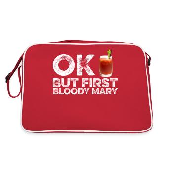 OK mais premier T-shirt Bloody Mary, drôle de consommation d’alcool - Sac Retro - rouge/blanc - Dos