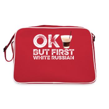 OK But First White Russian T-Shirt Funny Drinking - Retro Bag - red/white - Back