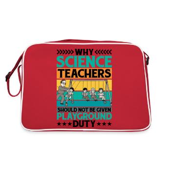 Teachers Should Not Be Given Playground Duty 14 - Retro Bag - red/white - Back