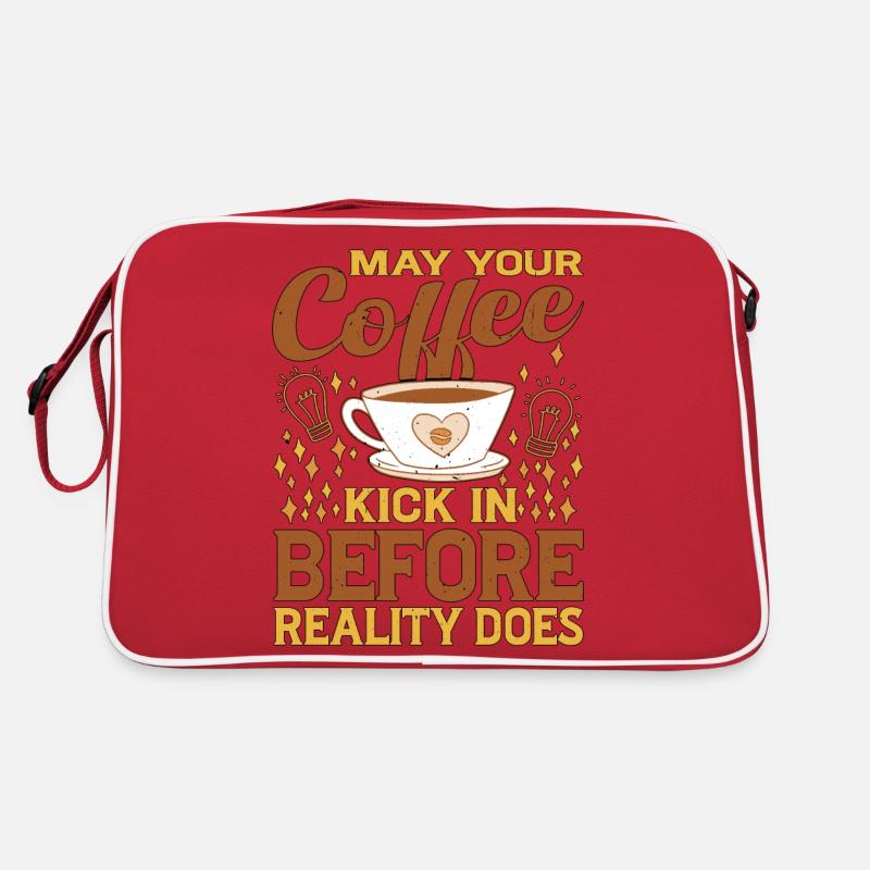 May Your Coffee Kick In Before Reality Does 48 - Retro Tasche - Rot/Weiß