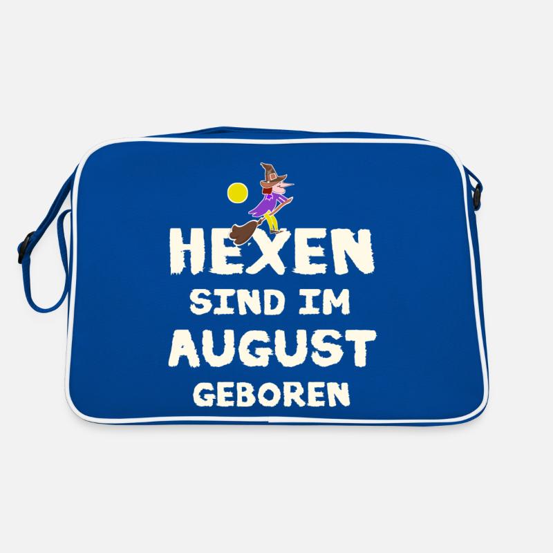 Hexen sind im August geboren / Trend / Sprüche Retro Tasche