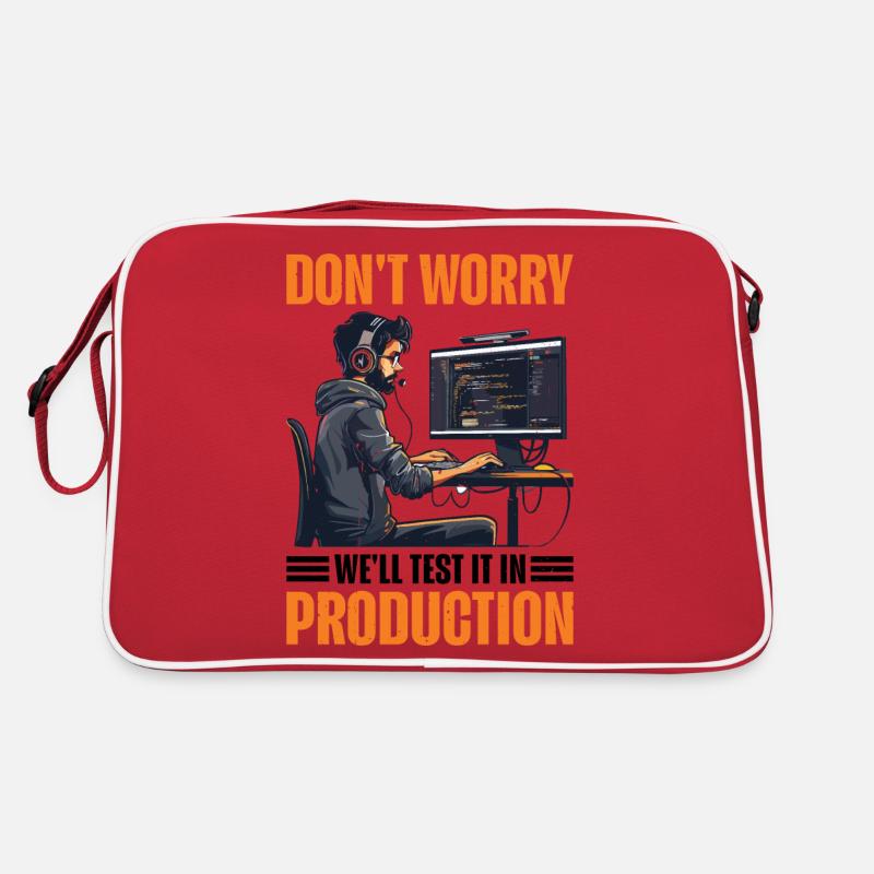 Don't Worry, We'll Test It In Production 8 Retro Tasche