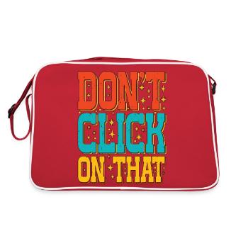 Don't Click On That 5 - Retro Bag - red/white - Back