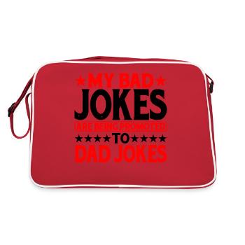 My Bad Jokes Are Being Promoted To Dad Jokes 2 - Retro Tasche - Rot/Weiß - Hinten