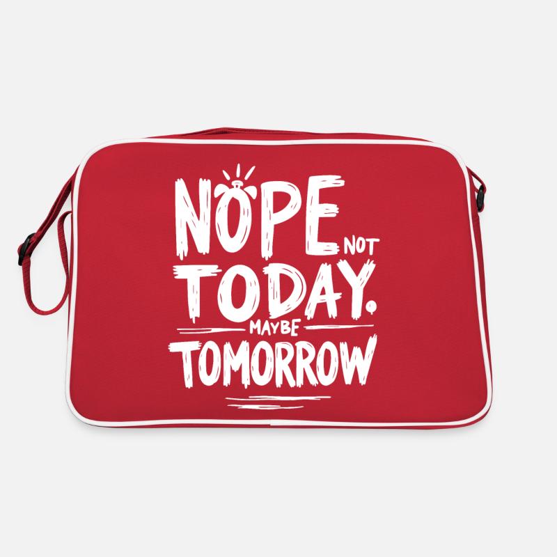 NOPE. NOT TODAY. MAYBE TOMORROW. BRIGHT Retro Bag