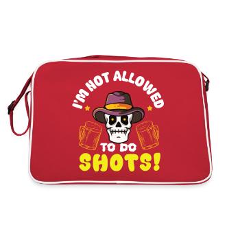 Not allowed to do shots funny alcohol slogan - Retro Bag - red/white - Back