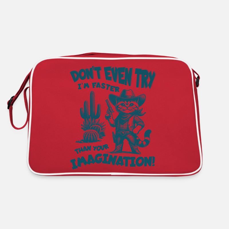 N’essayez même pas Je suis plus rapide que ton imagination Sac Retro