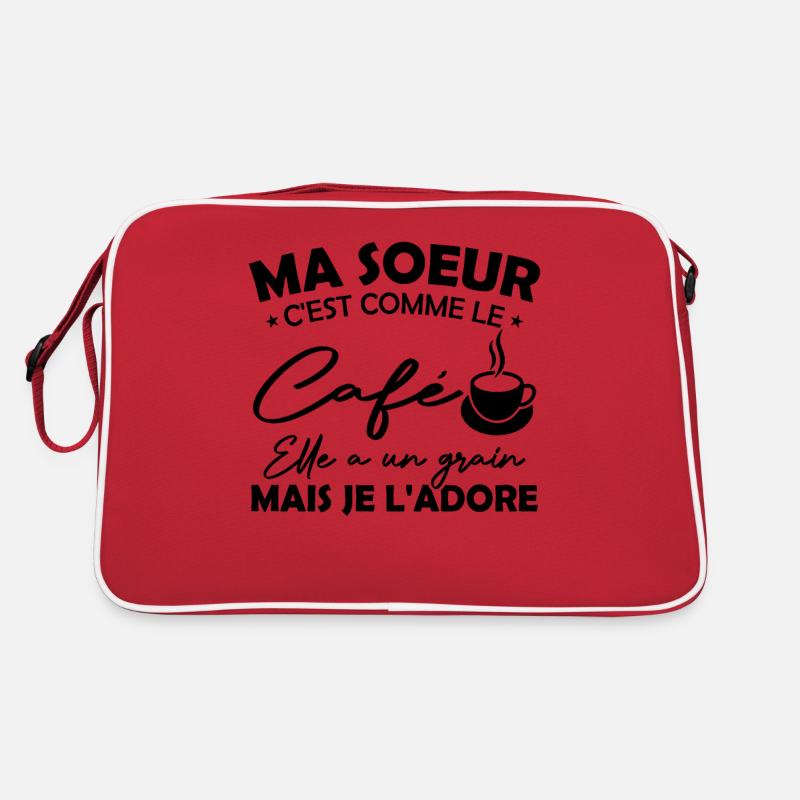 Ma Soeur C'est Comme Le Café Elle A Un Grain Mais Sac Retro